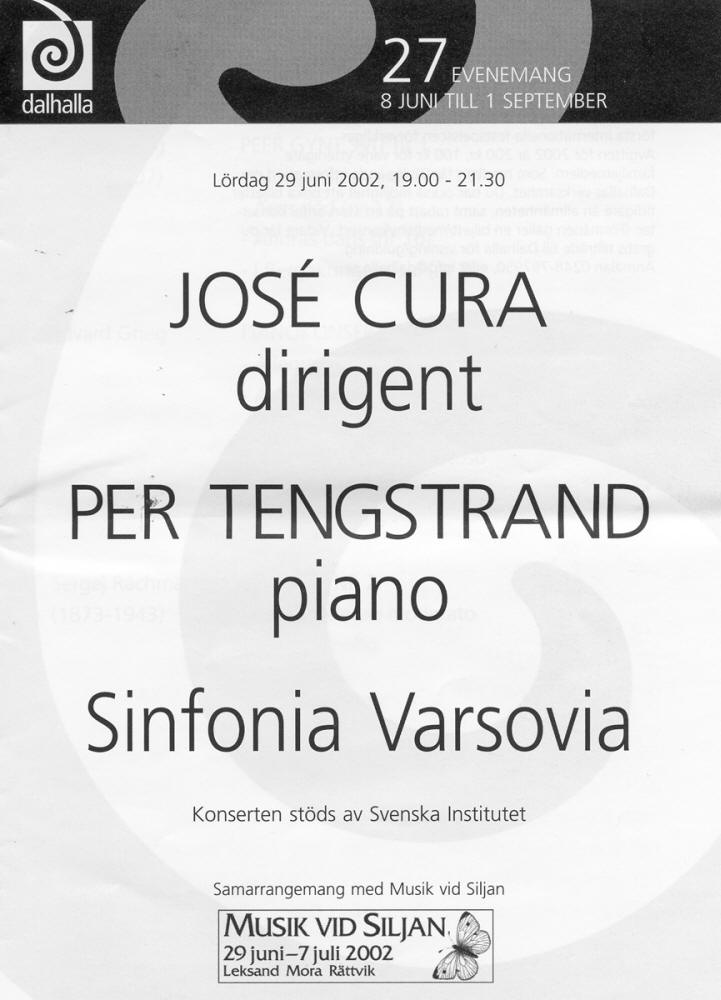 Jos Cura, conducto and singerr, Sinfornia Varsovia, 2002, Dalhalla, Sweden.